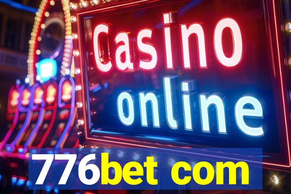 776bet com